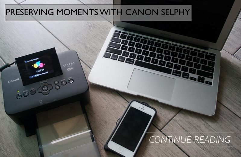 Preserving Moments With Canon SELPHY